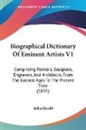 John Gould - Biographical Dictionary of Eminent Artis