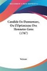 Voltaire - Candide En Dannemarc, Ou L'optimisme Des