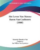 Gosewijn Theodoor van Coehoorn, Jan Willem Van Sypesteyn, Gosewi Van Coehoorn - Het Leven Van Menno Baron Van Coehoorn (