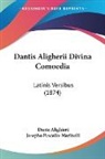 Dante Alighieri, Josepho Pascalio-Marinelli - Dantis Aligherii Divina Comoedia: Latini