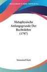 Immanuel Kant - Metaphysische Anfangsgrunde Der Rechtsle