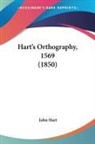 John Hart - Hart's Orthography, 1569 (1850)