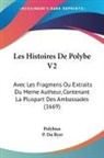 Polybius - Les Histoires De Polybe V2: Avec Les Fra