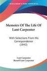 Lant Carpenter, Russell Lant Carpenter - Memoirs of the Life of Lant Carpenter: W
