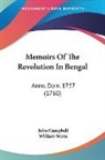 John Campbell, William Watts - Memoirs of the Revolution in Bengal: Ann