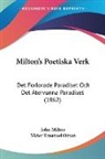 John Milton, Victor Emanuel Oman - Milton's Poetiska Verk: Det Forlorade Pa