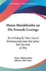 Johann Jakob Engel, Moses Mendelssohn - Moses Mendelssohn an Die Freunde Lessing
