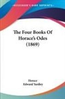 Horace - The Four Books of Horace's Odes (1869)