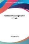 Denis Diderot - Pensees Philosophiques (1746)