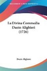 Dante Alighieri - La Divina Commedia Dante Alighieri (1726