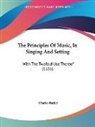 Charles Butler - The Principles of Music, in Singing and