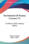 Thomas Cranmer, Henry Jenkyns - The Remains of Thomas Cranmer V2: Archbi