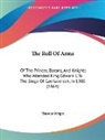 Thomas Wright - The Roll of Arms: Of the Princes, Barons