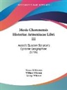 Moses Of Khoren, George Whiston, William Whiston - Mosis Chorenensis Historiae Armeniacae L