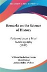 Jakob Bohme, Antoine Fabre D'Olivet, William Batc Greene, William Batchelder Greene - Remarks on the Science of History: Follo