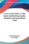 John Forbes, William Henderson, William T. Henderson - Letter to John Forbes, on His Article En