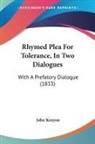 John Kenyon - Rhymed Plea for Tolerance, in Two Dialog