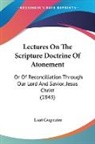Lant Carpenter - Lectures on the Scripture Doctrine of At
