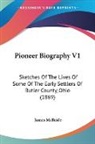 James McBride - Pioneer Biography V1: Sketches of the LI