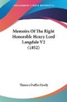 Thomas Duffus Hardy - Memoirs of the Right Honorable Henry Lor