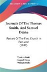 Samuel Deane, Thomas Smith, William Willis - Journals of the Thomas Smith, and Samuel