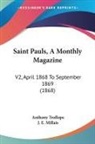 Anthony Trollope - Saint Pauls, a Monthly Magazine: V2, Apr