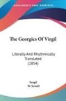 Vergil - The Georgics of Virgil: Literally and Rh