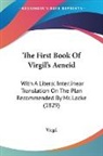 Virgil - The First Book of Virgil's Aeneid: With
