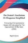 Hugh McQueen - The Orator's Touchstone Or Eloquence Sim