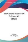 Polybius - The General History of Polybius V2 (1823
