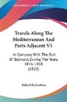 Robert Richardson - Travels Along the Mediterranean and Part