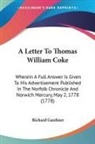 Richard Gardiner - A Letter to Thomas William Coke: Wherein