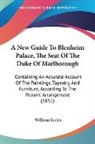 William Eccles - A New Guide to Blenheim Palace, the Seat