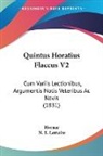 Horace, N. E. Lemaire - Quintus Horatius Flaccus V2: Cum Variis