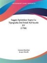 Antonio Bartolini, Jacopo Morelli - Saggio Epistolare Sopra La Tipografia De