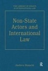 Andrea Bianchi, Andrea Bianchi - Non-State Actors and International Law