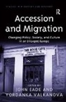 John Valkanova Eade, Yordanka Valkanova, Valkanova Yordanka, John Eade - Accession and Migration