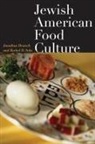 Jonathan Deutsch, Jonathan Saks Deutsch, Rachel D Saks, Rachel D. Saks - Jewish American Food Culture
