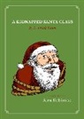 L Frank Baum, L. Frank Baum, Alex Robinson, Alex Baum Robinson - A Kidnapped Santa Claus