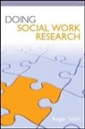 Roger Smith, Roger S. Smith - Doing Social Work Research