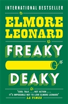 Elmore Leonard - Freaky Deaky
