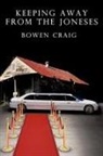 Bowen Craig - Keeping Away From the Joneses