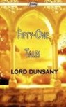 Lord Dunsany, Lord Dunsany - Fifty-One Tales