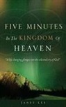 Janet Lee - Five Minutes in the Kingdom of Heaven