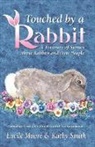 Lucile/ Smith Moore, Kathy Smith - Touched by a Rabbit