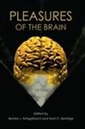 Kent C Berridge, Kent C. Berridge, Berridge Kent C., Morten L Kringelbach, Morten L. Kringelbach, Morten L./ Berridge Kringelbach... - Pleasures of the Brain
