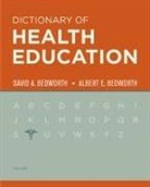 Albert E Bedworth, Albert E. Bedworth, David Bedworth, David/ Bedworth Bedworth - Dictionary of Health Education