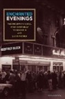 Geoffrey Block, Geoffrey Holden Block, Professor Geoffrey Block - Enchanted Evenings