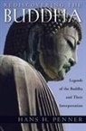 Hans H Penner, Hans H (John Philips Professor of religion Penner, Hans H. Penner - Rediscovering the Buddha