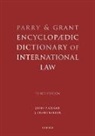 J. Craig Barker, J.Craig Barker, John P Grant, John P. Grant, John P./ Barker Grant - Parry and Grant Encyclopedia Dictionary of International Law